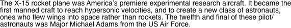The X-15 rocket plane was